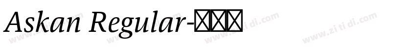 Askan Regular字体转换